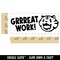 Grrreat Work Tiger Teacher Student School Self-Inking Rubber Stamp Ink Stamper